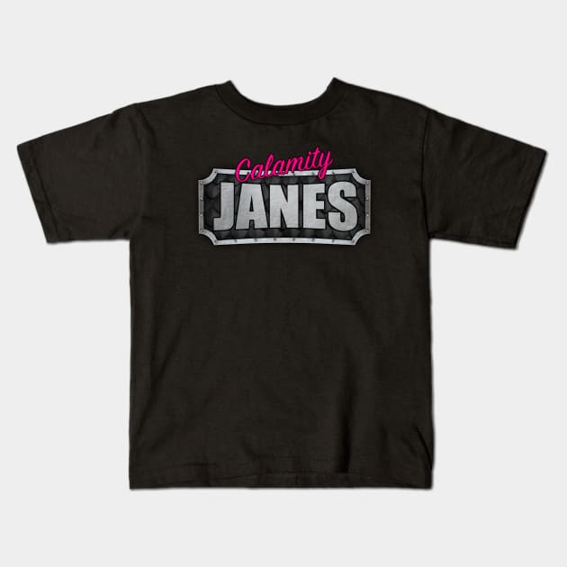 The Calamity Janes logo Kids T-Shirt by Calamity Janes